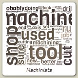 Machinists